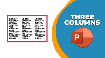 How to make three columns in PowerPoint