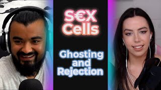 Ghosting and Rejection (Ep 72)