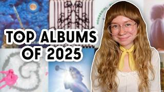 My Favorite Albums Of 2025
