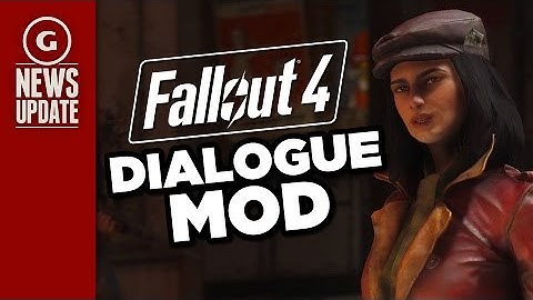 Fallout 4 PC Dialogue Mod Helps You Say What You Mean - GS News Update