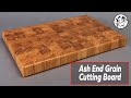 Woodworking: Ash End Grain Cutting Board