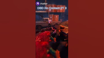 DBD No Context PT 2 | #dbd #survivormain #deadbydaylight #gaming #twitchclips  #dbdswf #twitch