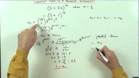 Binomial Expansion (part 4) - Finding the greatest term.