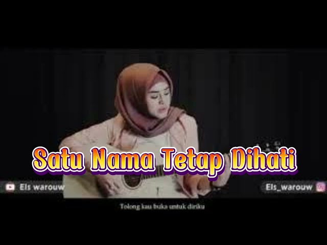 Satu nama tetap di hati BY EYE || ( COVER BY Elshinta Warouw ) class=