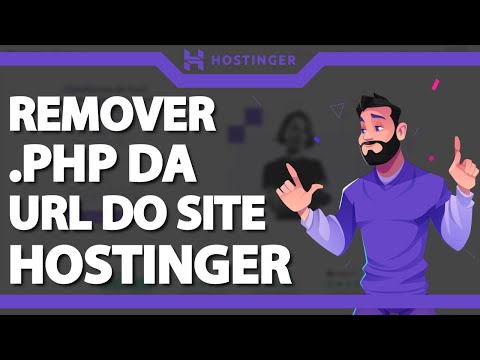 Como remover o .php da URL do site na Hostinger (Rápido e Fácil) 2023