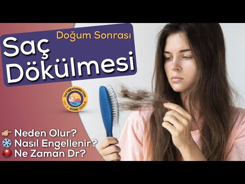 Video: Doğum Sonrası Saç Dökülmesiyle Başa Çıkmanın 3 Kolay Yolu