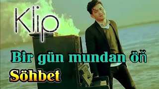 Sohbet Jumayew - Bir gun mundan on (2019)