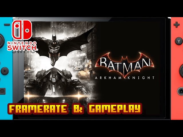 Batman: Arkham Knight Box Shot for Nintendo Switch - GameFAQs