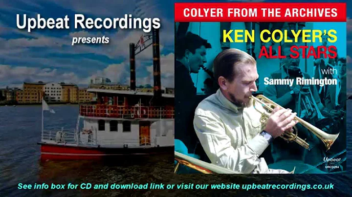 COLYER FROM THE ARCHIVES - Ken Colyer's All Stars ...