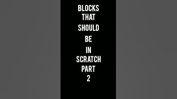 Blocks that should be in scratch Part 2 #scratch #customblocks