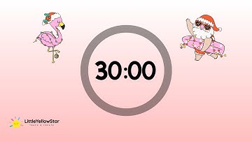 Summer Christmas Santa – 30 Minutes Countdown Timer With Music | Festive Christmas Classroom Timer