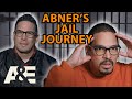 60 Days In: Abner&#39;s Jail Journey | A&amp;E