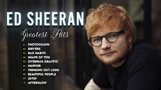 Ed Sheeran Greatest Hits  Album 2022   Ed Sheeran Best  Playlist 2022
