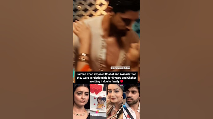 Salman Khan exposed Chahat Pandey and Avinash Mishra they were in relation for 5 years #biggboss