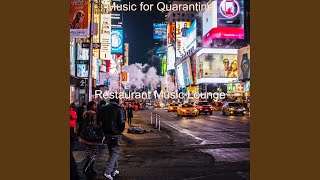 Cool Sound for Quarantine
