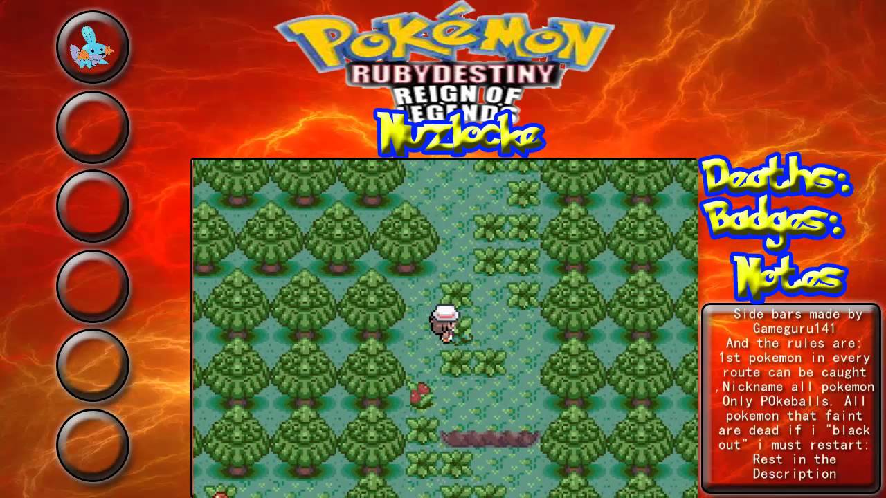 Pokémon: Ruby Destiny: Reign of Legends - Nuzlocke Episode 1.