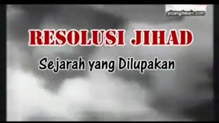 RESOLUSI JIHAD NU - Sejarah yang terlupakan