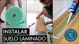 INSTALAR SUELO LAMINADO  WARM HOME LIFE