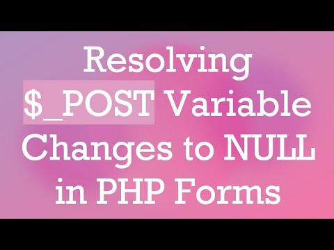 Resolving $_POST Variable