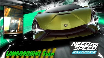 Need For Speed: No Limits | 2022 Lamborghini Sian || Precipice Of Power || Daily News - Day 1|#viral