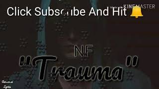 NF - Trauma (Lyrics Video)