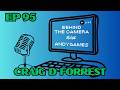 Inside a 40-Year Career in TV Directing & Documentary Filmmaking - Craig D. Forrest (Ep 95)