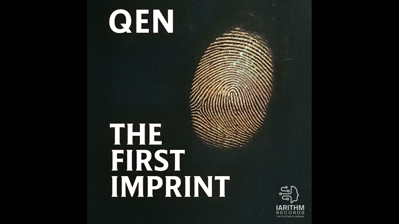 QEN - THE FIRST IMPRINT