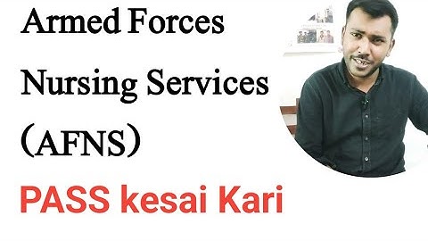 Armed Forces Nursing Services (AFNS) PASS kesai Kari | AFNS Tips By Sir waqar Waheed