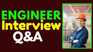 Top 25 Engineer Interview Questions and Answers for 2025