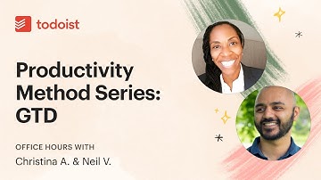 Productivity Methods: GTD x Todoist