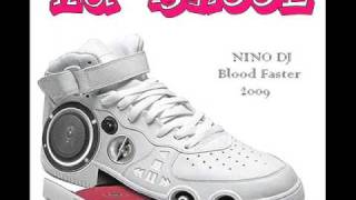 Download Lagu Nu Skool - Nino Dj Blood Faster 2009 MP3 Download Lagu Nu Skool - Nino Dj Blood Faster 2009 MP3