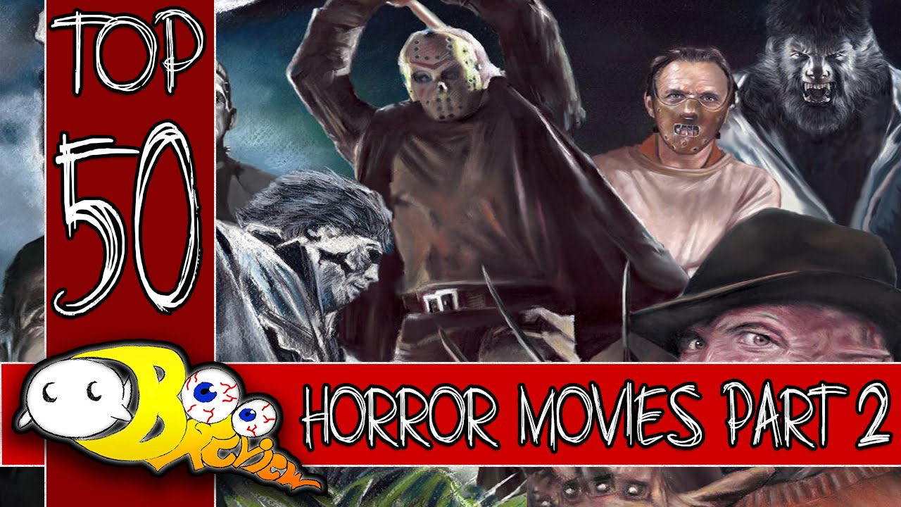 Top 50 Horror Movies of All Time! - Part 2: 25-1 | The Boo ...