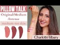 Charlotte Tilbury PILLOW TALK lipsticks & lip liners: ORIGINAL- MEDIUM- INTENSE 💋💄review & swatches