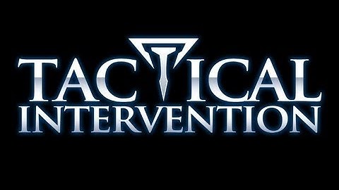 Tactical Intervention introduction