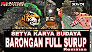 BARONGAN FULL SURUP & KEMINAN