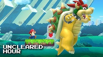 Uncleared Hour: Bowser Tried to Help Me Out (Mario Maker 2, Switch 2)