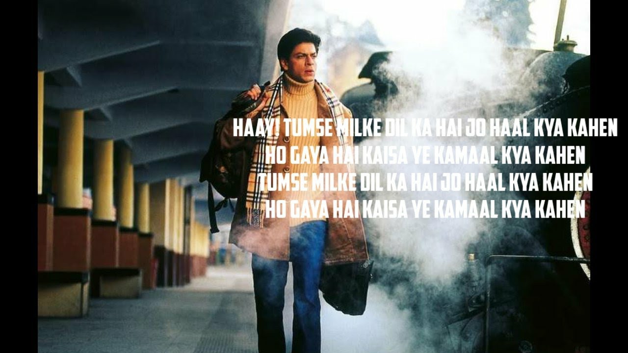 tumse-milke-dil-ka-hai-jo-hal-lyrics-song-with-lyrics-youtube