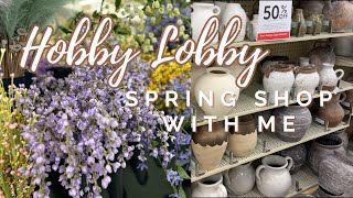 HOBBY LOBBY SPRING HOME DECOR 2024 | Shop With Me + Haul