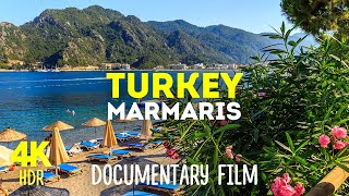 MARMARIS - Scenic Mediterranean Resort Town along the Turkish Riviera - Documentary Film in 4K HDR