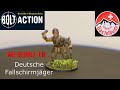 Tutorial: Wie bemale Ich, BOLT Action, Fallschirmjäger Deutschland, 28mm Miniaturen