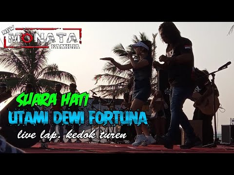 NEW MONATA. SUARA HATI Utami Dewi Fortuna Live Lap. Kedok Turen (AZOKA) AREMA ZONA KOREA🇰🇷