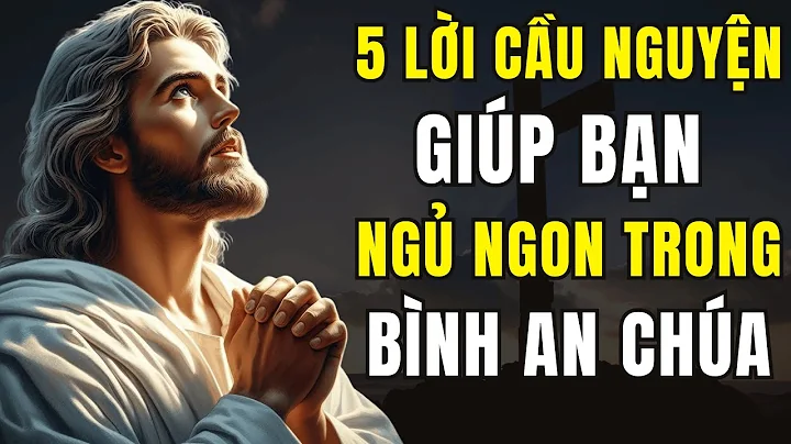 5 lời cầu xin Chúa Thánh Thần trước khi ngủ – Bí quyết để tâm hồn bình an! | Cầu Nguyện Cùng Chúa