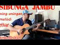 SIBUNGA JAMBU,uning uningan batak versi gitar waren sihotang (official)