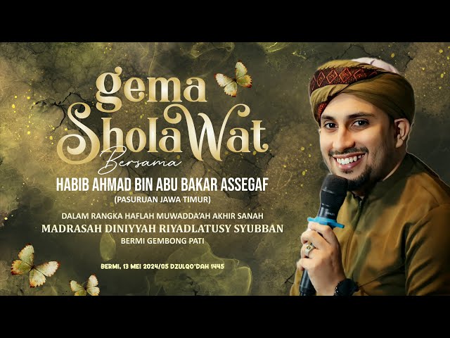 LIVE GEMA SHOLAWAT BERSAMA HABIB AHMAD BIN ABU BAKAR ASSEGAFF MADDIN RIYADLATUSY SYUBBAN class=