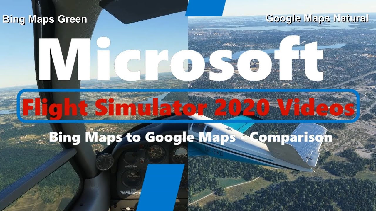 Flight Simulator: a mod to switch from Bing to Google Maps