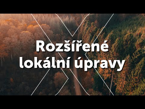 Rozšířené lokální úpravy