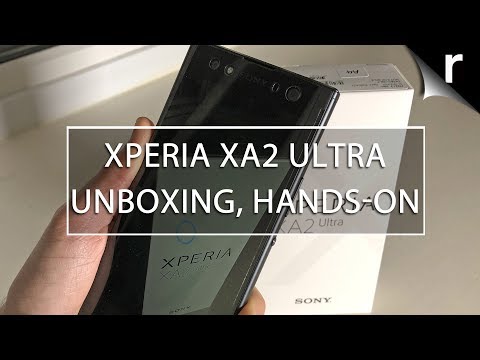 Sony Xperia XA2 Ultra Unboxing & Hands-on Review