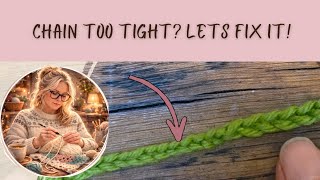 Why Your Crochet Chain Is Too Tight (10-Second Fix)
