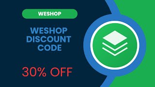 Unlock Huge Savings with Weshop Discount Code | Best Deals & Coupons !