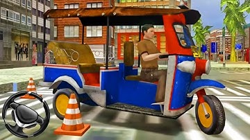 Tuk Tuk Rickshaw City Driver 3D - Taxi Parking Simulator | Android Gameplay